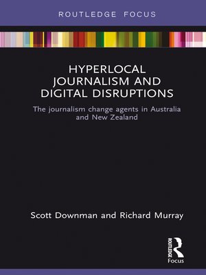 cover image of Hyperlocal Journalism and Digital Disruptions